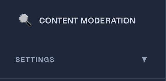 Old sidebar: Content Moderation and Settings